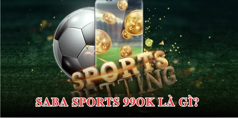 Saba Sports 99OK đỉnh cao với list sản phẩm đổi thưởng chất lượng
